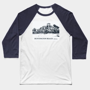 Huntington Beach - California Baseball T-Shirt